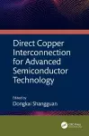 Direct Copper Interconnection for Advanced Semiconductor Technology cover