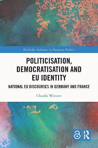 Politicisation, Democratisation and EU Identity cover