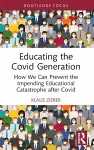 Educating the Covid Generation cover