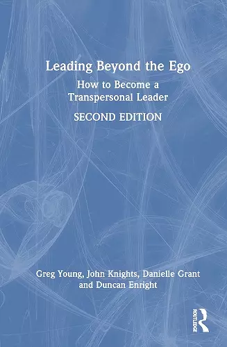 Leading Beyond the Ego, 2nd Edition cover