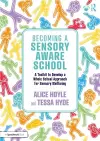 Becoming a Sensory Aware School cover