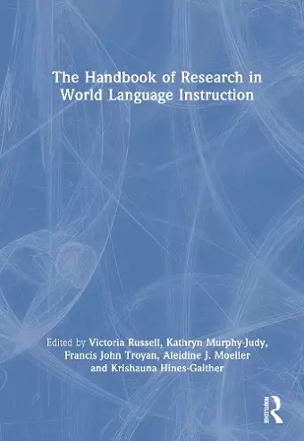 The Handbook of Research in World Language Instruction cover