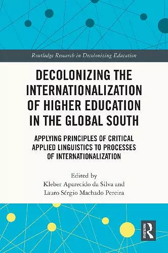 Decolonizing the Internationalization of Higher Education in the Global South cover
