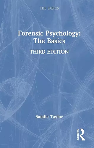 Forensic Psychology: The Basics cover