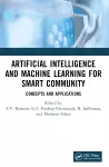Artificial Intelligence and Machine Learning for Smart Community cover