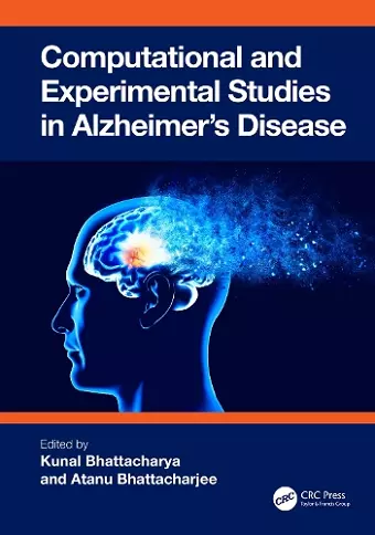 Computational and Experimental Studies in Alzheimer's Disease cover