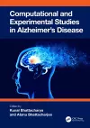 Computational and Experimental Studies in Alzheimer's Disease cover