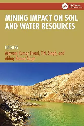 Mining Impact on Soil and Water Resources cover