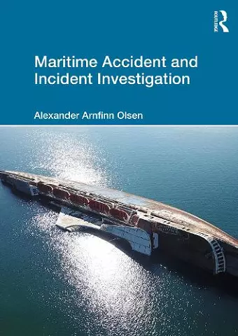 Maritime Accident and Incident Investigation cover