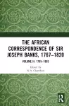 The African Correspondence of Sir Joseph Banks, 1767–1820 cover