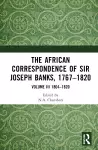 The African Correspondence of Sir Joseph Banks, 1767–1820 cover