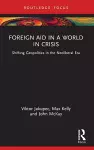 Foreign Aid in a World in Crisis cover