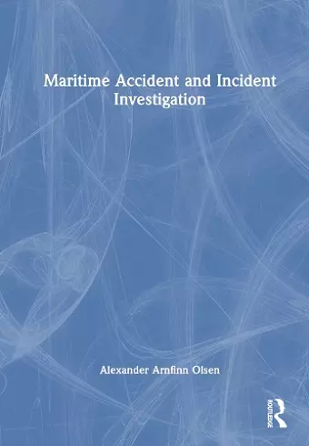 Maritime Accident and Incident Investigation cover