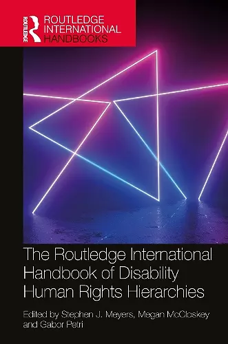 The Routledge International Handbook of Disability Human Rights Hierarchies cover