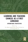 Learning and Teaching Chinese as a First Language cover