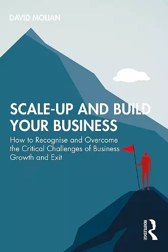 Scale-up and Build Your Business cover