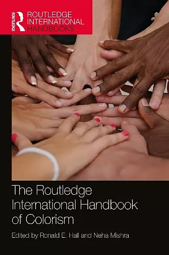 The Routledge International Handbook of Colorism cover