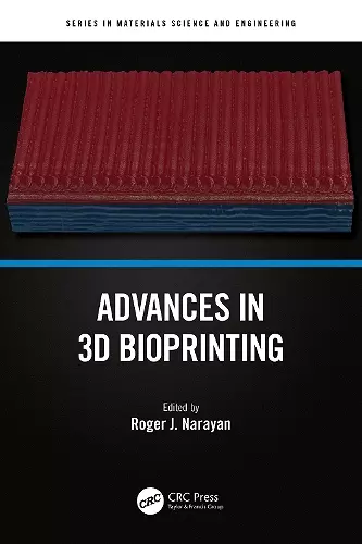 Advances in 3D Bioprinting cover
