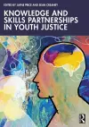 Knowledge and Skills Partnerships in Youth Justice cover