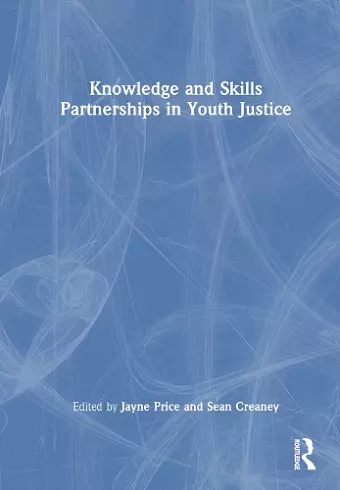 Knowledge and Skills Partnerships in Youth Justice cover