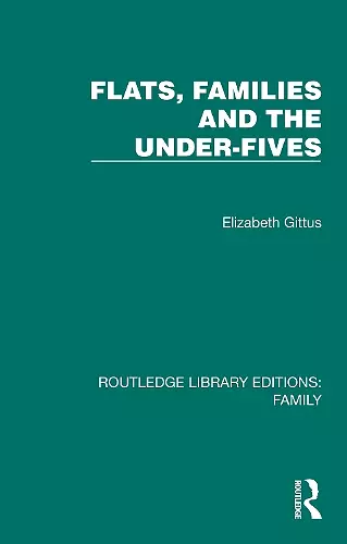Flats, Families and the Under-Fives cover