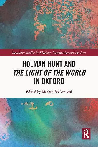 Holman Hunt and the Light of the World in Oxford cover