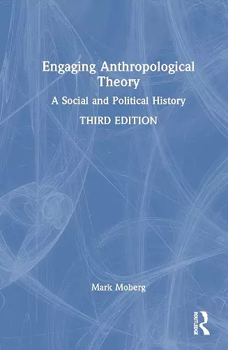 Engaging Anthropological Theory cover