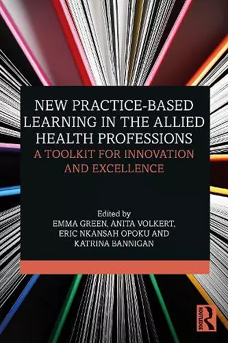 New Practice-based Learning in the Allied Health Professions cover