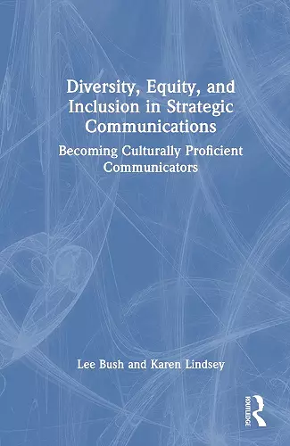 Diversity, Equity, and Inclusion in Strategic Communications cover