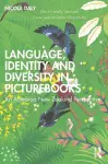 Language, Identity and Diversity in Picturebooks cover