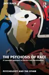 The Psychosis of Race cover