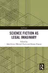 Science Fiction as Legal Imaginary cover