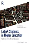 LatinX Students in Higher Education cover