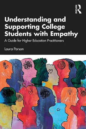 Understanding and Supporting College Students with Empathy cover