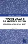 Yorkshire Dialect in the Nineteenth Century cover