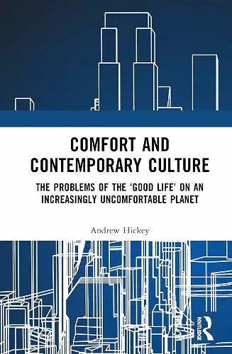 Comfort and Contemporary Culture cover