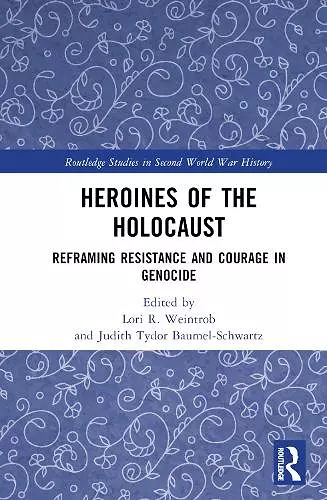 Heroines of the Holocaust cover