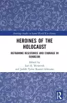 Heroines of the Holocaust cover
