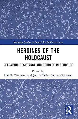 Heroines of the Holocaust cover