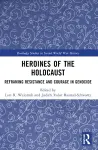 Heroines of the Holocaust cover