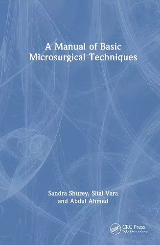 A Manual of Basic Microsurgical Techniques cover