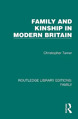 Family and Kinship in Modern Britain cover