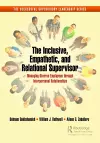 The Inclusive, Empathetic, and Relational Supervisor cover