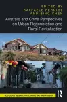 Australia and China Perspectives on Urban Regeneration and Rural Revitalization cover