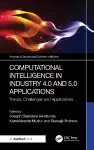 Computational Intelligence in Industry 4.0 and 5.0 Applications cover