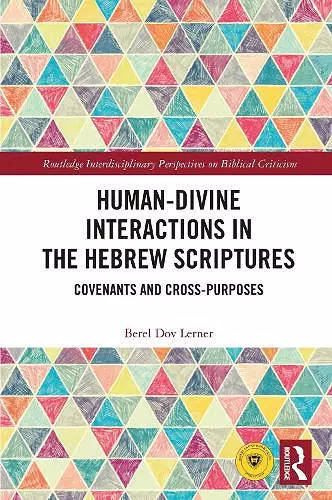 Human-Divine Interactions in the Hebrew Scriptures cover