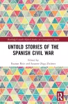 Untold Stories of the Spanish Civil War cover