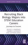 Recruiting Black Biology Majors into STEM Education Careers cover