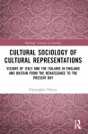 Cultural Sociology of Cultural Representations cover