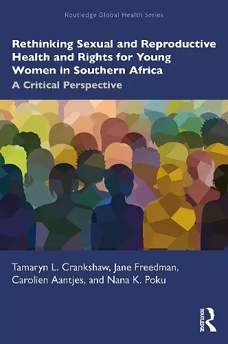 Rethinking Sexual and Reproductive Health and Rights for Young Women in Southern Africa cover